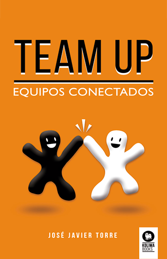 TEAM-UP-EQUIPOS-CONECTADOS-JOSE-JAVIER-TORRE